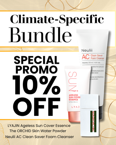 Climate Specific Bundle - Lyajin Sun Cover Essence, The ORCHID Skin Water Powder and NEULII Clean Saver Foam Cleanser - The Fonz - Le Charme